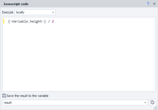 As a result of this action, the project variable result will store the result of dividing the project variable height by 2